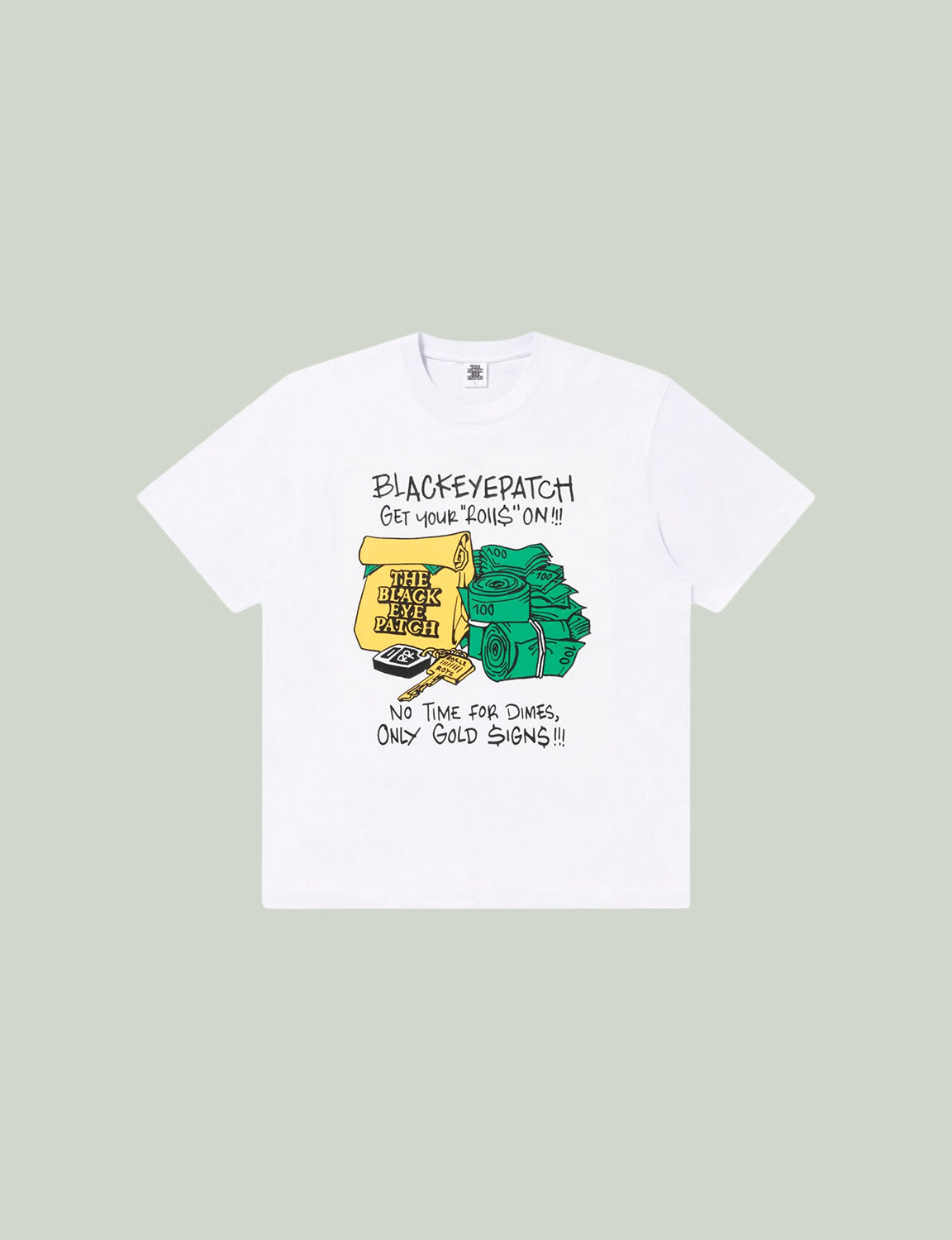 GET YOUR ROLLS ON TEE