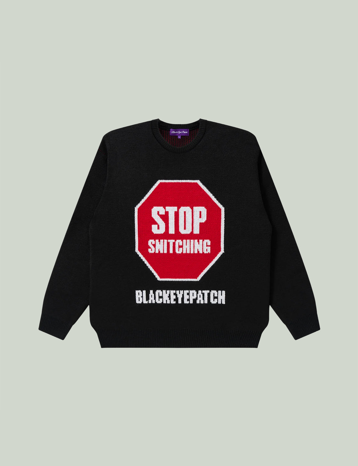 STOP SNITCHING KNITTED SWEATER