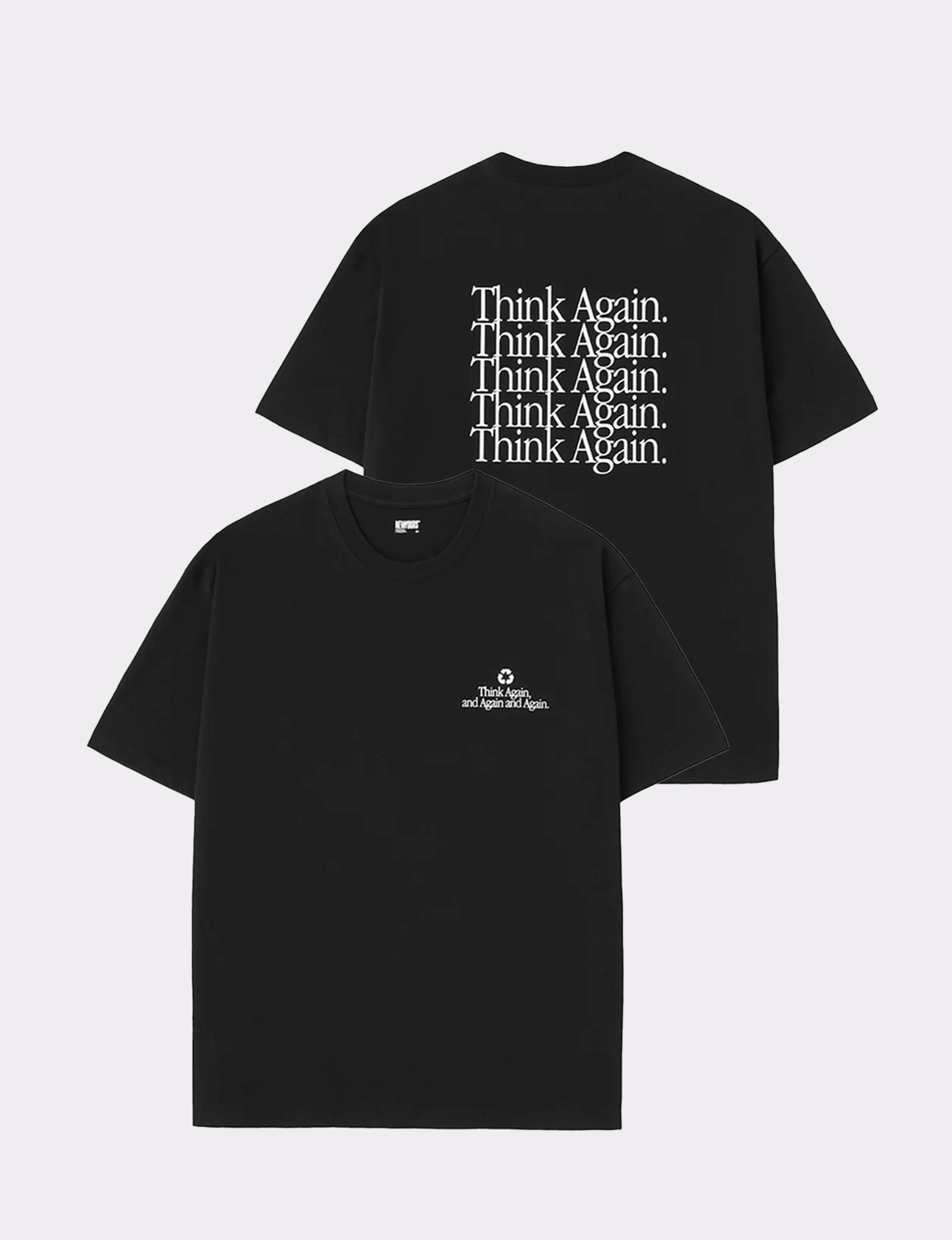 GRAPHIC TEE / THINK AGAIN AND AGAIN