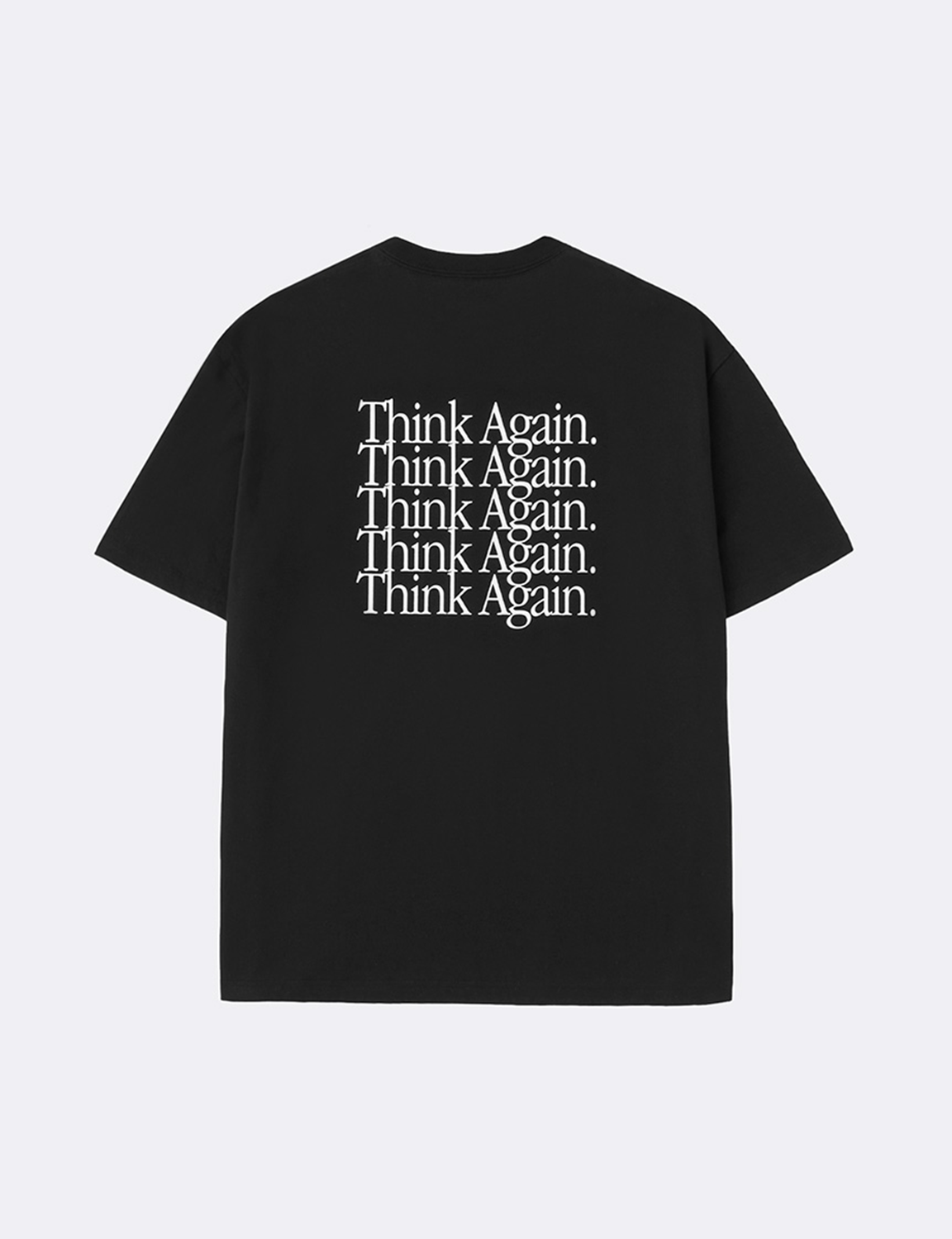 GRAPHIC TEE / THINK AGAIN AND AGAIN
