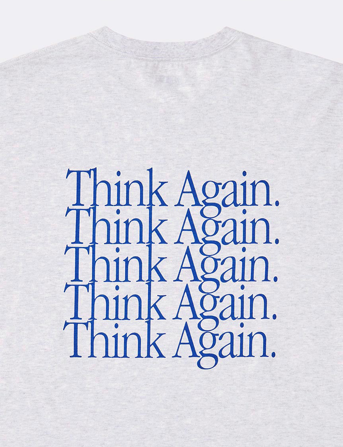 GRAPHIC TEE / THINK AGAIN AND AGAIN